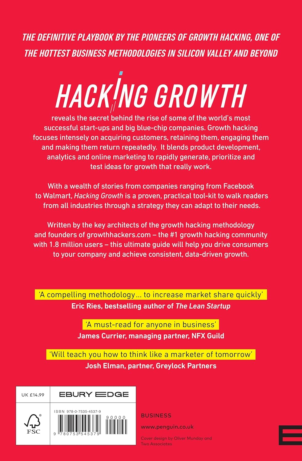 Hacking Growth: How Today's Fastest-Growing Companies Drive Breakout Success